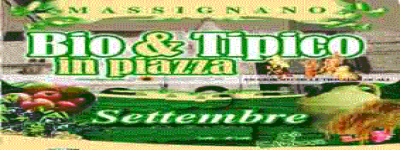 Bio e tipico in piazza 2013 Massignano